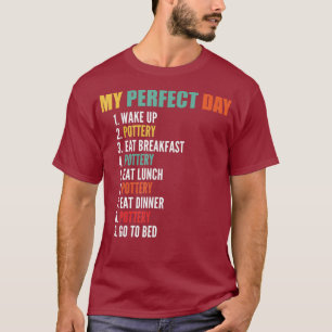 Mein perfekter Tag lustige Keramik T-Shirt