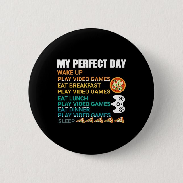 Mein perfekter Tag Pizza Videospiele Gamer Control Button (Vorderseite)