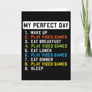 Mein perfekter Tag Play Video Games Funny Gamer Me Karte