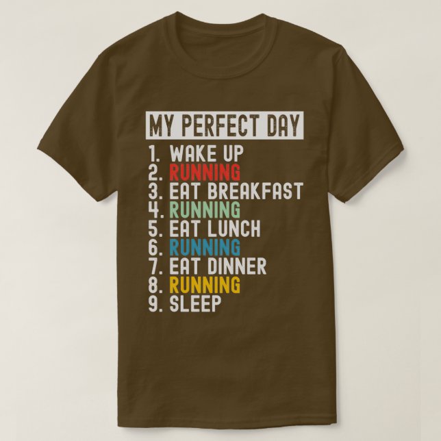 Mein perfekter Tag T-Shirt (Design vorne)