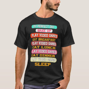 Mein perfekter Tag Videospiele T-Shirt Lustig Cool