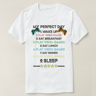 Mein perfekter Tag weckte auf, Videospiele zu spie T-Shirt