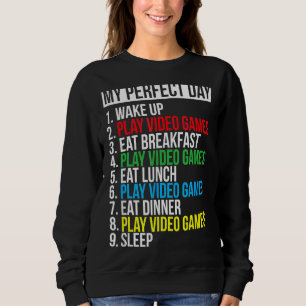 Mein perfekter Video Games Cool Gamer Sweatshirt