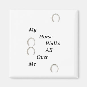 Mein Pferd geht durch mich Magnet