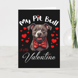 Mein Pit Bull ist mein Valentins Hundeliebhaber Va Karte