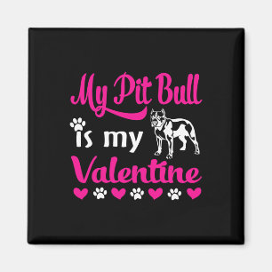 Mein Pitbull ist mein Valentinstag Magnet