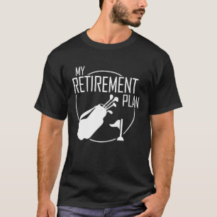 Mein Plan für den Ruhestand Golf Golfers Der beste T-Shirt