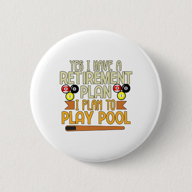 Mein Plan ist es, Billard-Billard zu spielen Button (Vorderseite)