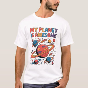 Mein Planet ist eine großartige Weltraum-Abenteuer T-Shirt
