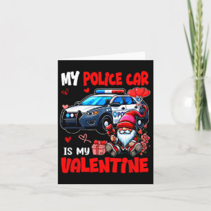 Mein Polizeiwagen ist mein Valentinerteam, das Kup Karte