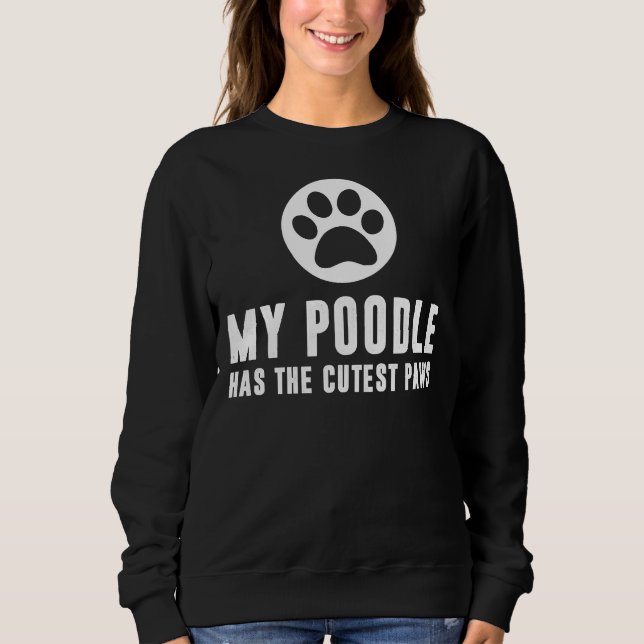 Mein Poodle hat die Niedlichen Paare Sweatshirt (Vorderseite)
