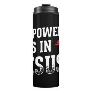 Mein Power liegt in Jesus kreuzen Gott Christliche Thermosbecher