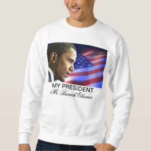 Mein Präsident Herr Barack Obama (patriotisch) Sweatshirt