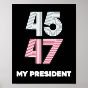 Mein Präsident Trump 45 47 Amtseinführungs Tag 202 Poster