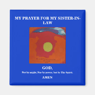MEIN PRAYER FÜR MEINE SCHWESTER IM RECHT MAGNET