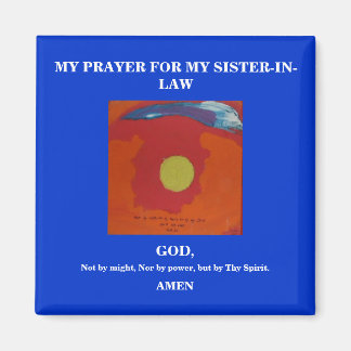MEIN PRAYER FÜR MEINE SCHWESTER IM RECHT MAGNET