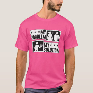 Mein Problem Mein Piktogramm Vater Mama Cake Lover T-Shirt