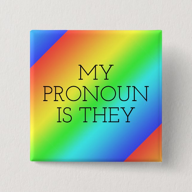 Mein Pronoun ist, dass sie individuell anpassbar s Button (Vorderseite)