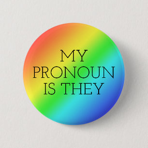 Mein Pronoun ist, dass sie individuell anpassbar s Button