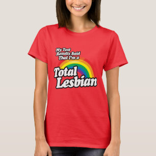 MEIN PRÜFERGEBNISSE SAGTE LESBIAN T-Shirt