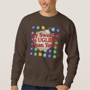 Mein Pullover ist hässlicher als dein.