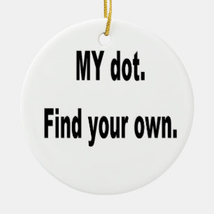 MEIN Punkt. Finden Sie Ihre Selbst! Keramik Ornament
