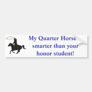 Mein Quarterhorse ist intelligenter als… Autoaufkleber