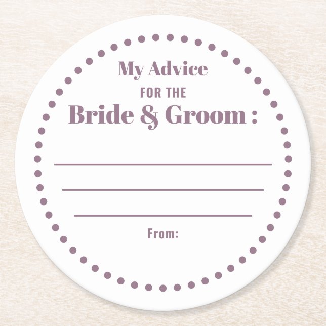 Mein Rat für Lila Hochzeiten in Bräunungs- und Brä Runder Pappuntersetzer (Vorderseite)