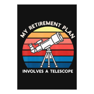 Mein Rentenplan beinhaltet ein Teleskop Fotodruck