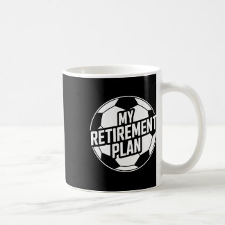 Mein Rentenplan Fußball Sport Ll Fußball Spieler G Kaffeetasse