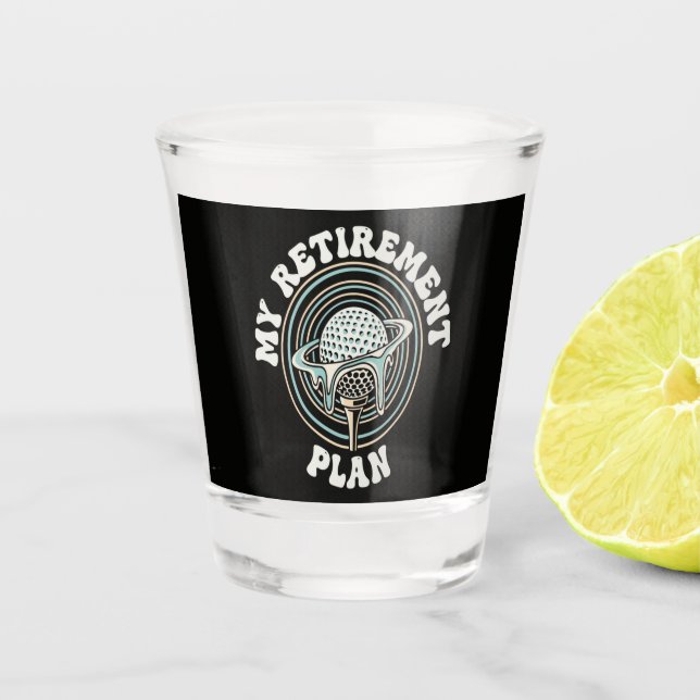 Mein Rentenplan Golf-Rentner Golfer Schnapsglas (Vorderseite)