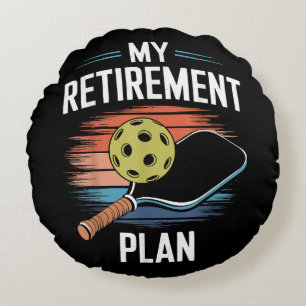 Mein Rentenplan-Pickleball-Spieler Rundes Kissen