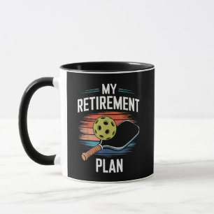 Mein Rentenplan Pickleball-Spieler Tasse