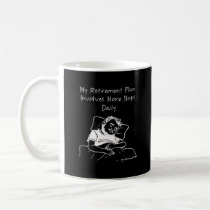 Mein Rentenplan sieht mehr tägliche Nickerchen vor Kaffeetasse