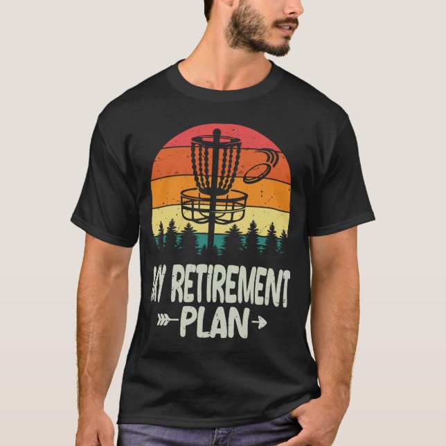 Mein Rentplan Funny Frisbee Golf - Disk Golf T-Shirt (Vorderseite)