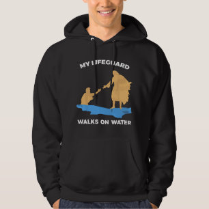 mein Rettungsschwimmer geht auf Wasser Jesus Rettu Hoodie