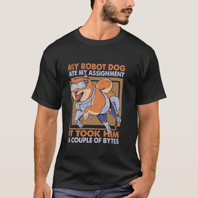 Mein Roboter Hund hat meine Assignationswissenscha T-Shirt (Vorderseite)
