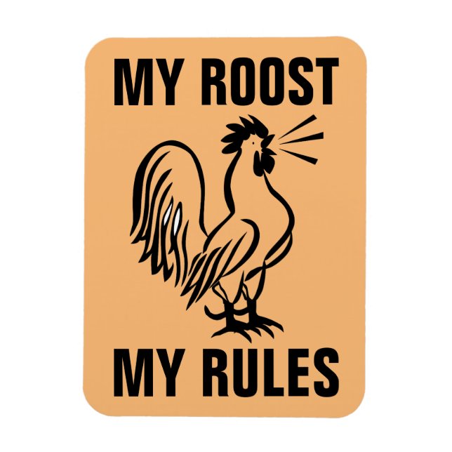 MEIN ROOST MEINE REGELN ROOSTER MAGNETS MAGNET (Vertikal)