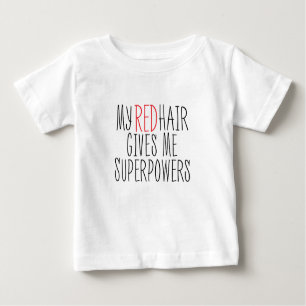 Mein rotes Haar gibt mir Superkräfte Baby T-shirt