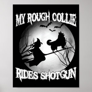 Mein Rough Collie fährt Shot Halloween Poster