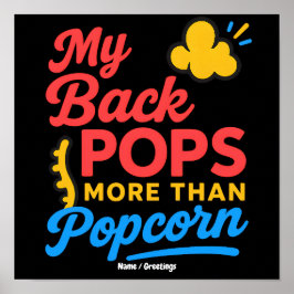 Mein Rücken knackt mehr als Popcorn Lustiges Retro Poster