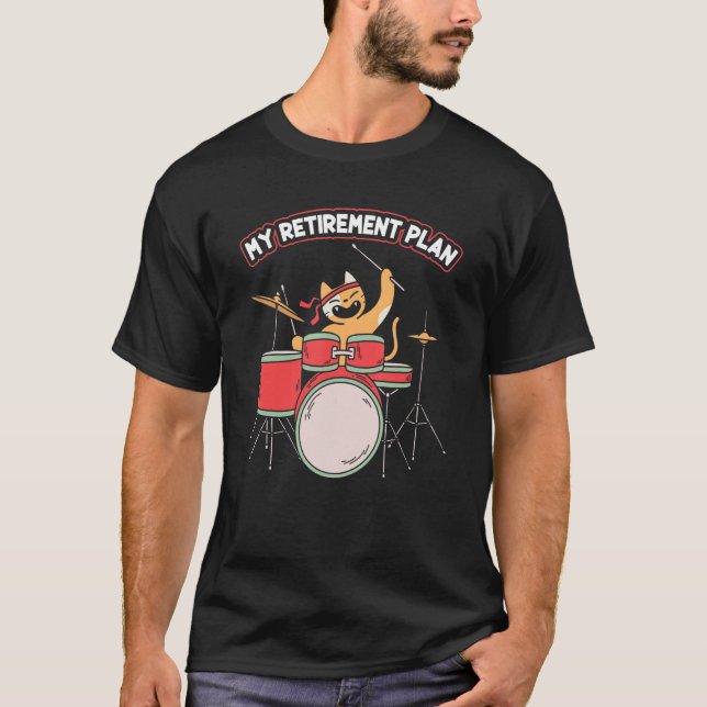 Mein Ruhestand Funny Kitten Playing Drum Set D T-Shirt (Vorderseite)