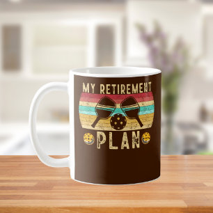 Mein Ruhestandsplan Pickleball Liebhaber Geschenk Kaffeetasse