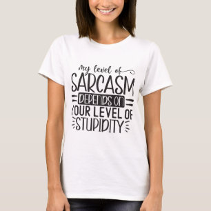 Mein Sarcasm-T - Shirt