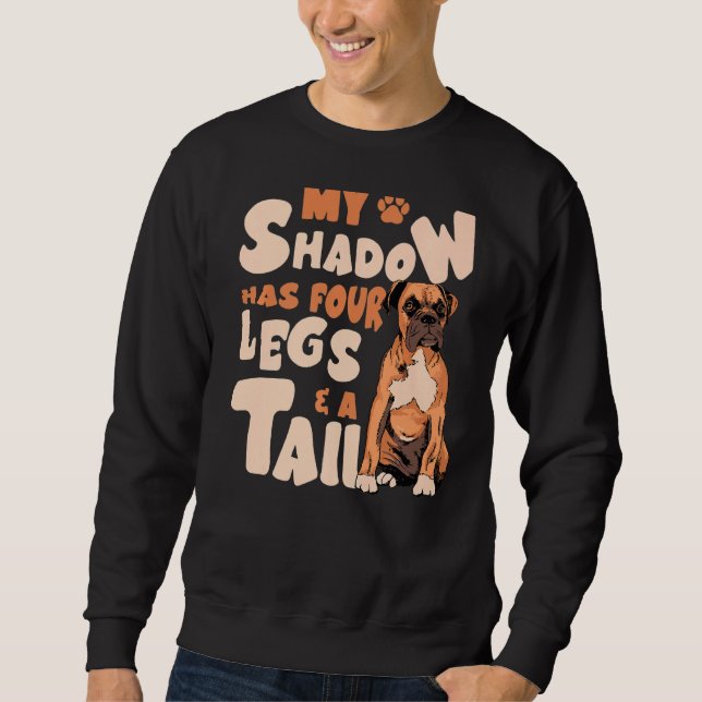 Mein Schatten hat vier Beine und einen Schwanz - A Sweatshirt (Vorderseite)