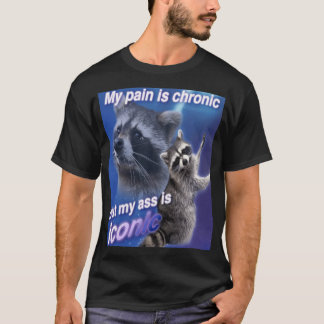 Mein Schmerz ist chronisch, aber mein A ist ikonis T-Shirt