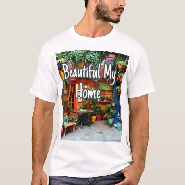 Mein schönes Zuhause  T-Shirt (Vorderseite)