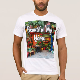 Mein schönes Zuhause T-Shirt
