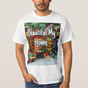 Mein schönes Zuhause  T-Shirt