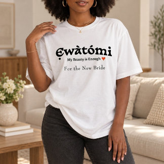 Mein Schönheit Ist Genug T-Shirt — Geschenk für Si